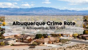 Albuquerque Crime Rate 300x169 