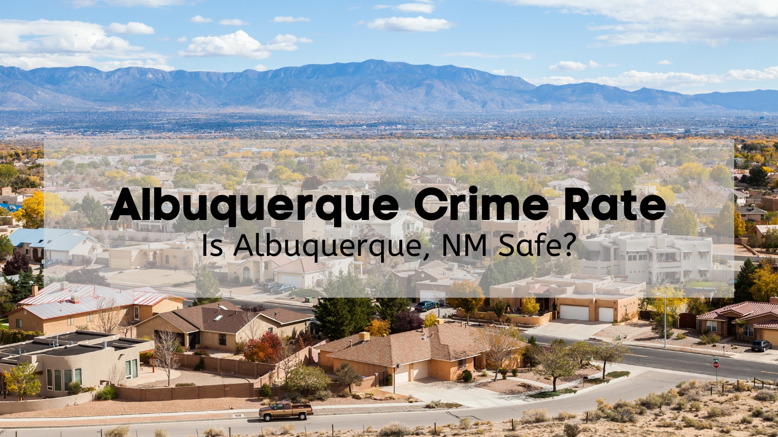 Why is Albuquerque Crime Rate So High  